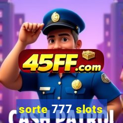 sorte 777 slots